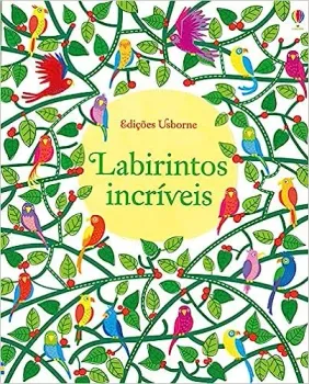 LABIRINTOS INCRIVEIS (PRODUTO NOVO)
