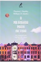O MILIONARIO MORA AO LADO (PRODUTO USADO - MUITO BOM)