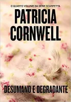 DESUMANO E DEGRADANTE (PRODUTO USADO - MUITO BOM)