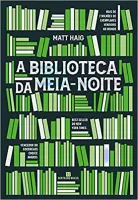 A BIBLIOTECA DA MEIA-NOITE (PRODUTO USADO - MUITO BOM)