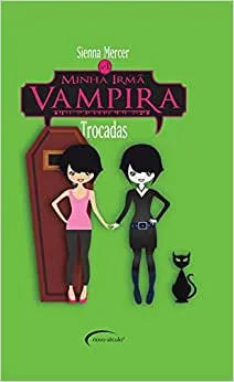 MINHA IRMA VAMPIRA TROCADAS VOL 1 (PRODUTO USADO - MUITO BOM)