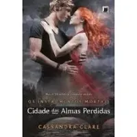 OS INSTRUMENTOS MORTAIS CIDADE DAS ALMAS PERDIDAS VOL 5 (PRODUTO USADO - MUITO BOM)