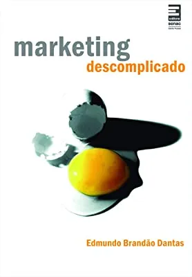 MARKETING DESCOMPLICADO (PRODUTO USADO - MUITO BOM)