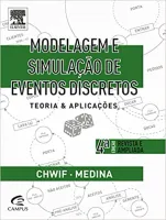 MODELAGEM E SIMULAÇAO DE EVENTOS DISCRETOS: TEORIA E APLICAÇOES (PRODUTO USADO - MUITO BOM)