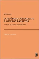 O FILOSOFO IGNORANTE E OUTROS ESCRITOS (PRODUTO NOVO)