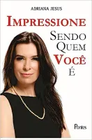 IMPRESSIONE SENDO QUEM VOCE E (PRODUTO USADO - MUITO BOM)
