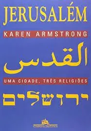 JERUSALEM UMA CIDADE TRES RELIGIOES (PRODUTO USADO - MUITO BOM)