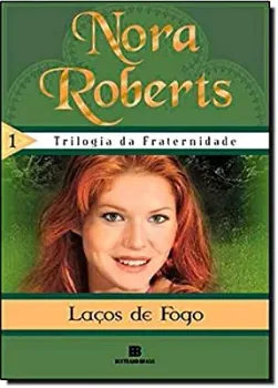 LAÇOS DE FOGO (PRODUTO USADO - MUITO BOM)
