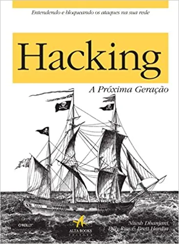 HACKING - A PROXIMA GERAÇAO (PRODUTO NOVO)