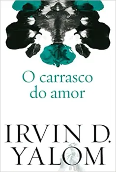 O CARRASCO DO AMOR E OUTRAS HISTORIAS SOBRE PSICOTERAPIA (PRODUTO NOVO)