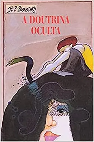 A DOUTRINA OCULTA: + MARCADOR DE PAGINAS (PRODUTO USADO - MUITO BOM)