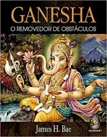 GANESHA - O REMOVEDOR DE OBSTACULOS (PRODUTO NOVO)