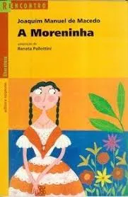 A MORENINHA SERIE REECONTRO (PRODUTO USADO - BOM)