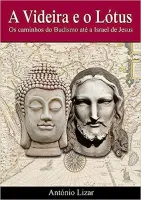 A VIDEIRA E O LOTUS (PRODUTO NOVO)