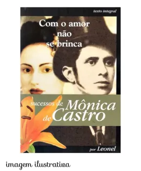 COM O AMOR NAO SE BRINCA DE BOLSO (PRODUTO USADO - BOM)