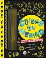 COISAS DE MENINO - PROIBIDO PARA MENINAS COM UMA CANETA DE TINTA  INVISIVEL (PRODUTO USADO - MUITO BOM)