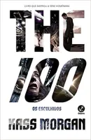 THE 100: OS ESCOLHIDOS (VOL. 1) (PRODUTO USADO - MUITO BOM)