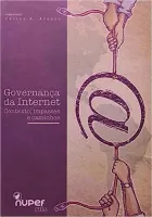 GOVERNANÇA DA INTERNET - CONTEXTO, IMPASSES E CAMINHOS (PRODUTO USADO - MUITO BOM)