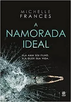 A NAMORADA IDEAL (PRODUTO USADO - MUITO BOM)