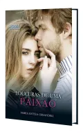 LOUCURAS DE UMA PAIXAO (PRODUTO USADO - MUITO BOM)