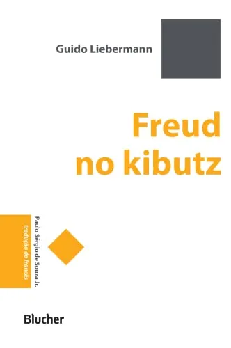 FREUD NO KIBUTZ (PRODUTO USADO - MUITO BOM)