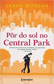 POR DO SOL NO CENTRAL PARK: PARA NOVA YORK, COM AMOR LIVRO 2 (PRODUTO USADO - COMO NOVO)