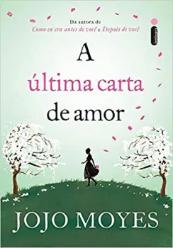 A ULTIMA CARTA DE AMOR (PRODUTO NOVO)