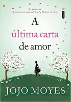A ULTIMA CARTA DE AMOR (PRODUTO NOVO)