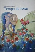 TEMPO DE ROSAS (PRODUTO USADO - MUITO BOM)
