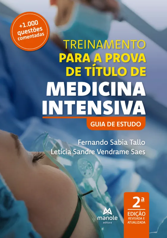 TREINAMENTO PARA A PROVA DE TITULO DE MEDICINA INTENSIVA (PRODUTO NOVO)