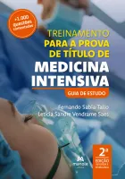 TREINAMENTO PARA A PROVA DE TITULO DE MEDICINA INTENSIVA (PRODUTO NOVO)
