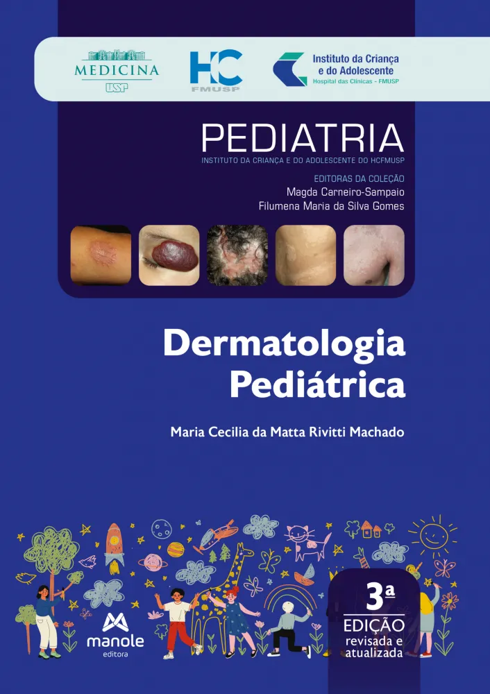 Dermatologia Pediátrica - volume 9 - coleção Pediatria do Instituto da Criança HC-FMUSP 