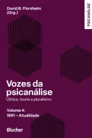 VOZES DA PSCICANALISE - 1991 - ATUALIDADE: CLINICA TEORIA E PLURALISMO (PRODUTO NOVO)