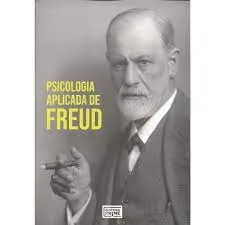 PSICOLOGIA APLICADA DE FREUD (PRODUTO USADO - MUITO BOM)
