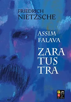 ASSIM FALAVA ZARATUSTRA (PRODUTO USADO - MUITO BOM)