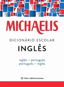 MICHAELIS DICIONARIO ESCOLAR INGLES (PRODUTO USADO - MUITO BOM)