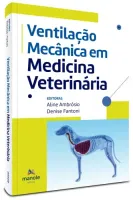 VENTILAÇAO MECANICA EM MEDICINA VETERINARIA (PRODUTO NOVO)