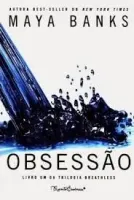 OBSESSAO LIVRO 1 DA TRILOGIA BREATHLESS (PRODUTO USADO - MUITO BOM)