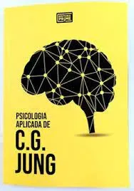 PSICOLOGIA APLICADA DE C.G.JUNG (PRODUTO USADO - COMO NOVO)