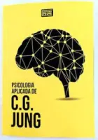 PSICOLOGIA APLICADA DE C.G.JUNG (PRODUTO USADO - COMO NOVO)