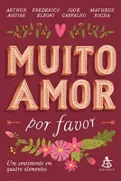 MUITO AMOR POR FAVOR (PRODUTO USADO - MUITO BOM)