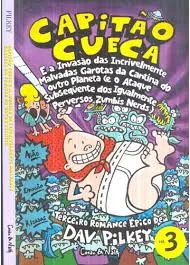 CAPITAO CUECA E A INVASAO INCRIVELMENTE MALVADAS TIAS DA CANTINA (PRODUTO USADO - MUITO BOM)