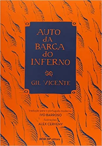 O AUTO DA BARCA DO INFERNO (PRODUTO USADO - MUITO BOM)