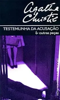 TESTEMUNHA DA ACUSAÇAO E OUTRAS HISTORIAS (PRODUTO USADO - MUITO BOM)