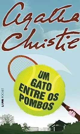 UM GATO ENTRE OS POMBOS (PRODUTO USADO - MUITO BOM)