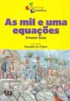AS MIL E UMA EQUAÇOES A DESCOBERTA DA MATEMATICA (PRODUTO USADO - MUITO BOM)