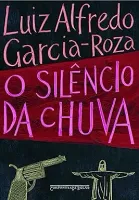 O SILENCIO DA CHUVA DE BOLSO (PRODUTO USADO - MUITO BOM)