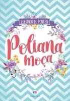 POLIANA MOÇA (PRODUTO NOVO)