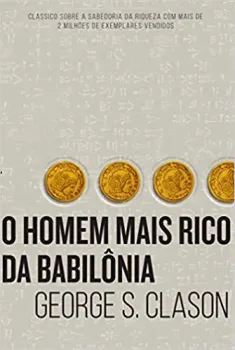 O HOMEM MAIS RICO DA BABILONIA (PRODUTO USADO - BOM)
