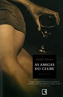 AS AMIGAS DO CLUBE (PRODUTO USADO - MUITO BOM)
